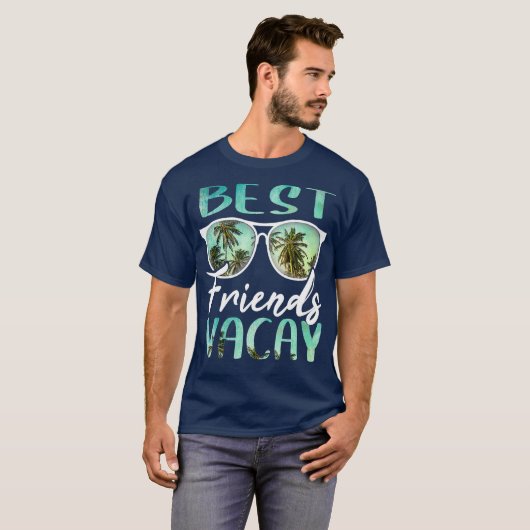 Best Friends Vacay Vacation Squad Group Cruise Tシャツ (正面フル)