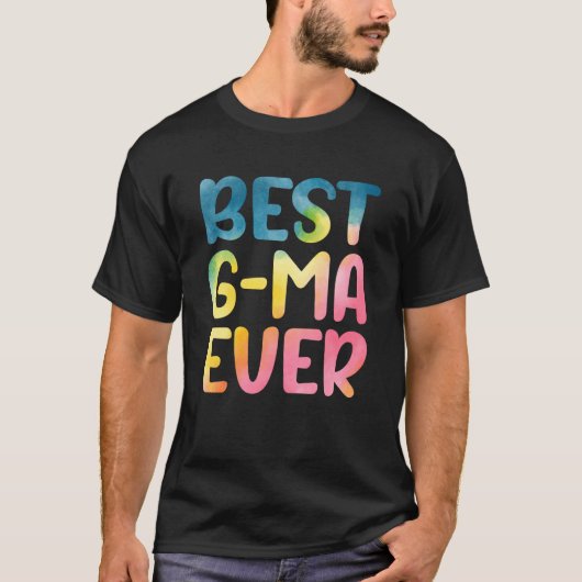 Best G Ma Ever Mother's Day G Ma Tシャツ (正面)