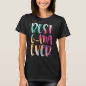 Best G-ma Ever Mother's Day Tシャツ (正面)