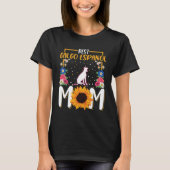 Best Galgo Espanol Mom Ever Tシャツ (正面)