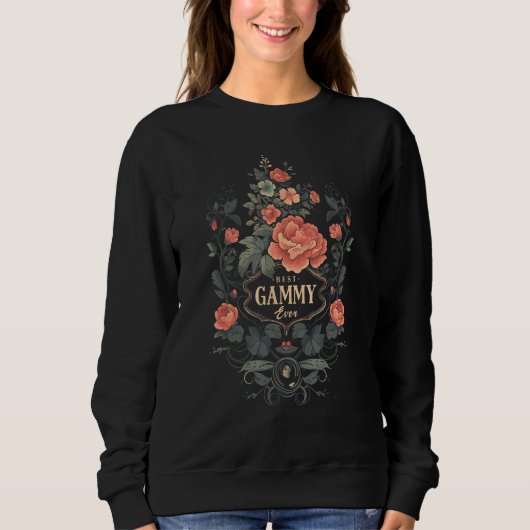 Best Gammy Ever Grandma  Mother s Day Graphic Tees スウェットシャツ (正面)