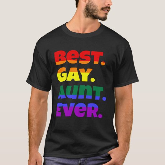 Best Gay Aunt Ever LGBTQ Gay Pride Flag Month Rain Tシャツ (正面)