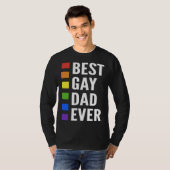 Best Gay Dad Ever Gay Men Dads Tシャツ (正面フル)