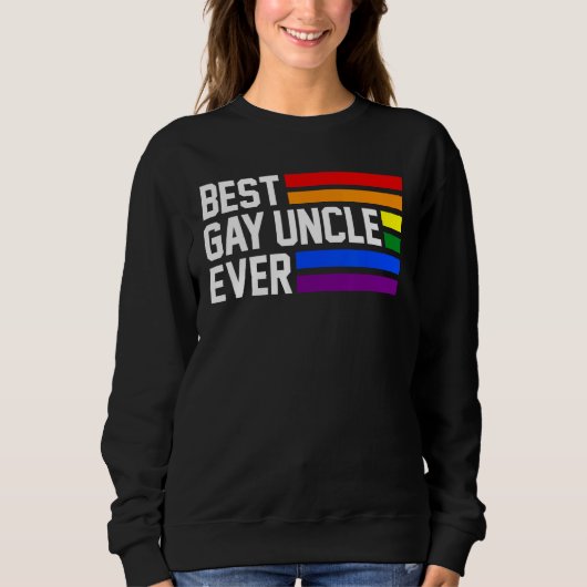 best gay uncle ever LGBTQ Gay Pride スウェットシャツ (正面)