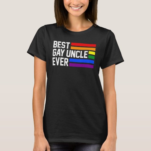 best gay uncle ever LGBTQ Gay Pride Tシャツ (正面)