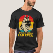 Best German Shepherd Dad Ever Father s Day Dog Ow Tシャツ (正面)