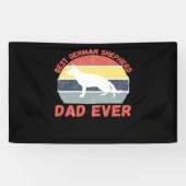 Best German Shepherd dad ever quote Funny Shepherd 横断幕 (横)