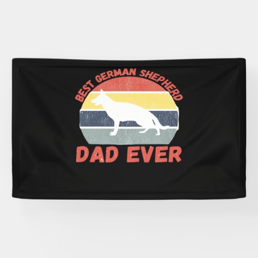 Best German Shepherd dad ever quote Funny Shepherd 横断幕 (横)