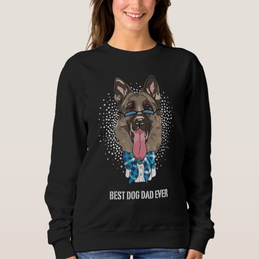 Best German Shepherd Dog Dad for Dog Dad Ever Dog スウェットシャツ (正面)