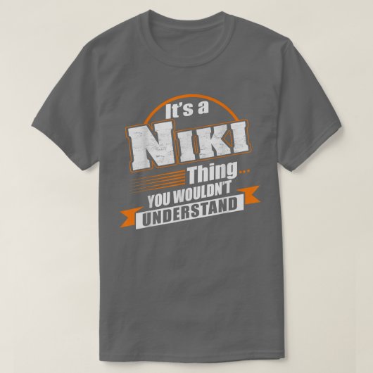 Best Gift For NIKI NIKI Named Tシャツ (デザイン正面)