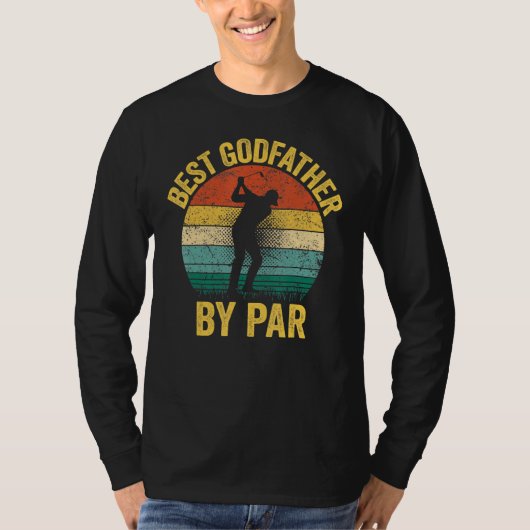 Best Godfather By Par Father s Day Golf   Grandpa Tシャツ (正面)