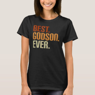 Best Godson Ever Best Godson In The World Best God Tシャツ