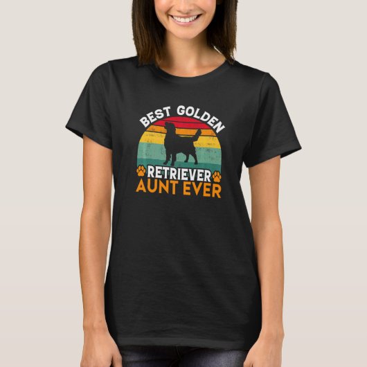 Best Golden Retriever Aunt Ever Golden Retriever A Tシャツ (正面)