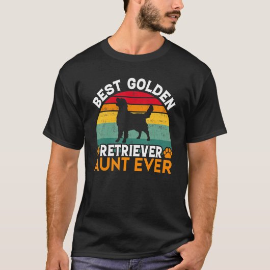 Best Golden Retriever Aunt Ever Golden Retriever A Tシャツ (正面)