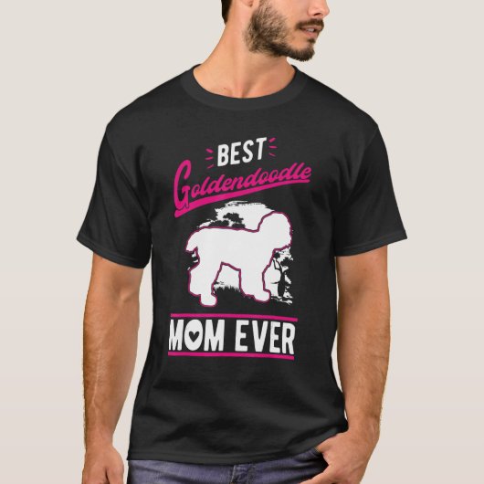 Best Goldendoodle Mom Ever Tシャツ (正面)