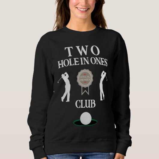 Best Golf   Hole In One Club  Men's Golf Humor スウェットシャツ (正面)