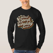 Best Granddaddy Ever Tシャツ (正面)