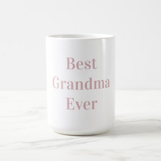 Best Grandma Ever  コーヒーマグカップ (中央)