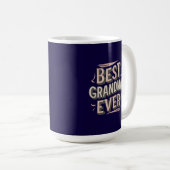 Best grandma ever コーヒーマグカップ (正面右)