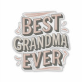 Best grandma ever シール (正面)