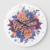 Best Grandma Ever Floral ラージ壁時計 (正面)