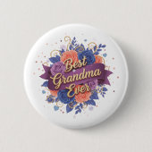 Best Grandma Ever Floral 缶バッジ (正面)