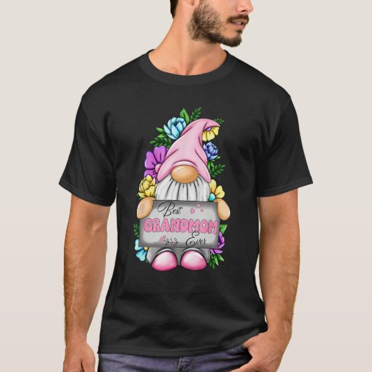 Best Grandmom Ever Gnome Happy Mother s Day Gnomes Tシャツ (正面)