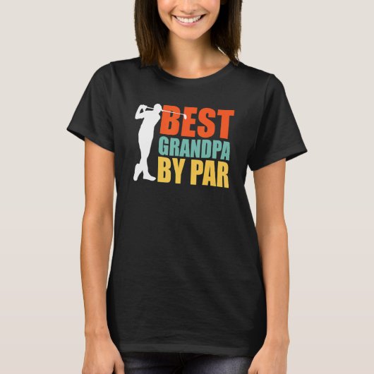 Best Grandpa By Par  Golf Tシャツ (正面)