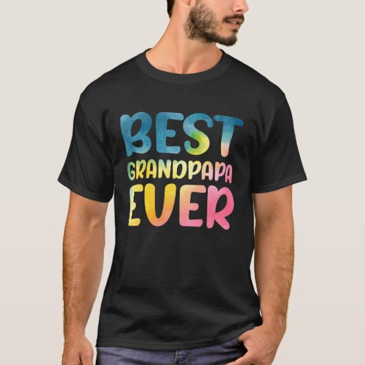 Best Grandpapa Ever  Father's Day Grandpapa Tシャツ (正面)