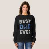 Best Greek Dad Ever Greece Daddy Father s Day スウェットシャツ (正面フル)