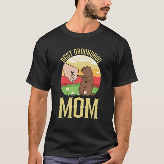 Best Groundhog Mom Ever Early Spring Groundhog Day Tシャツ (正面)