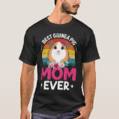 Best Guinea Pig Mom Tシャツ (正面)