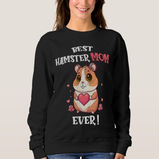 Best Hamster Mom Ever Cute Valentine's Day Girls H スウェットシャツ (正面)