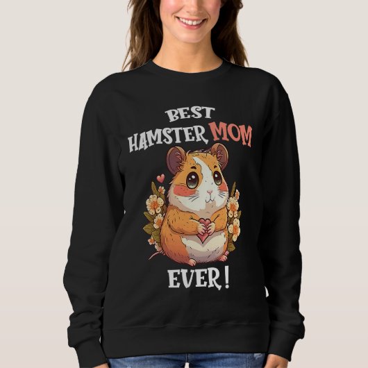 Best Hamster Mom Ever Cute Valentine's Day Girls H スウェットシャツ (正面)