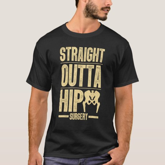 Best Hip Surgery For Men Women Bone Hip Replacemen Tシャツ (正面)