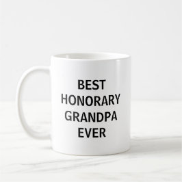 Best Honorary Grandpa Ever Mug Bonus Grandpa Gift コーヒーマグカップ