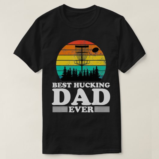 Best Hucking Dad Funny Retro Disc Golf Frisbee Pla Tシャツ (デザイン正面)
