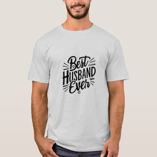 Best husband ever  tシャツ (正面)