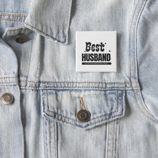 BEST HUSBAND in an Unsupporting Role- 缶バッジ (インサイチュ)