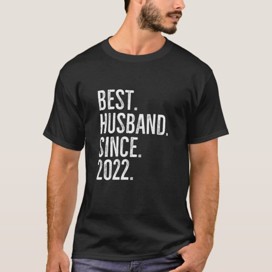 Best Husband Since 2022 Epic Couple Wedding Annive Tシャツ (正面)