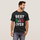 Best Italian Dad Ever Italy Daddy Father s Day Tシャツ (正面フル)