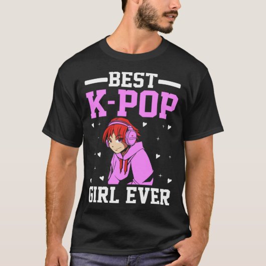 Best K Pop Girl Ever I K Pop  1 Tシャツ (正面)