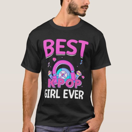 Best K Pop Girl Ever I K Pop  2 Tシャツ (正面)