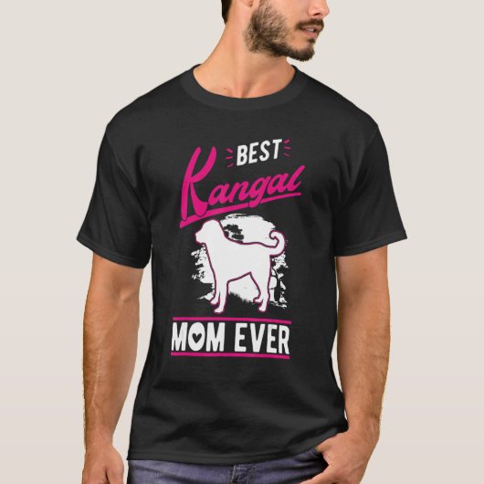 Best Kangal Mom Ever Tシャツ (正面)