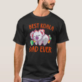Best Koala Ever  Daddy Koala Bear Animal Tシャツ (正面)