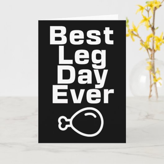 Best Leg Day Ever Thanksgiving Funny  カード (黄色い花)