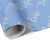 Best Life Ever grey text ラッピングペーパー (ロールコーナー)