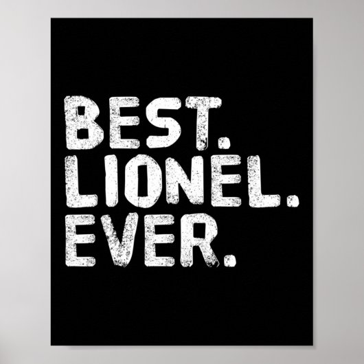 Best. Lionel. Ever. Funny Personalized Name Joke G ポスター (正面)