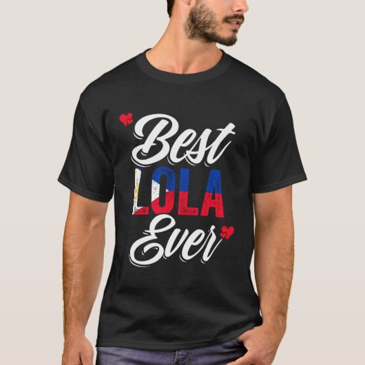 Best Lola Ever Awesome Pinoy Love For Philippine G Tシャツ (正面)