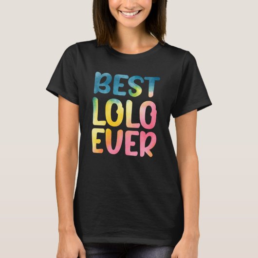 Best Lolo Ever Father's Day Lolo Tシャツ (正面)